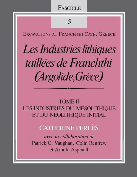 Produktbild: Les Industries lithiques taill&eacute;es de Franchthi (Argolide, Gr&egrave;ce), Volume 2