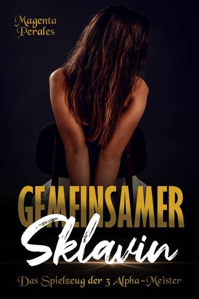 Gemeinsamer Sklavin