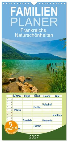 Produktbild: Familienplaner 2027 - Frankreichs Natursch&ouml;nheiten mit 5 Spalten (Wandkalender, 21 x 45 cm) CALVENDO