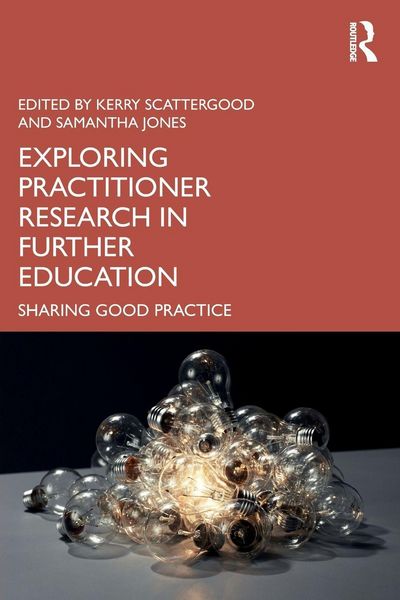 Produktbild: Exploring Practitioner Research in Further Education