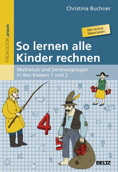 So lernen alle Kinder rechnen, Taschenbuch von Christina Buchner, Beltz Verlagsgruppe GmbH & Co. KG, 978-3-407-62803-9