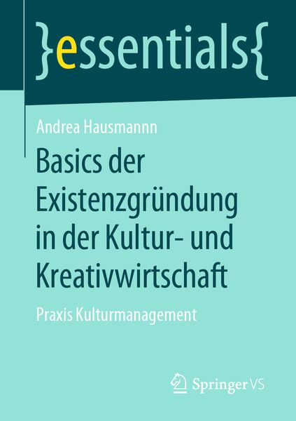 Produktbild: Basics der Existenzgründung in der Kultur- und Kreativwirtschaft