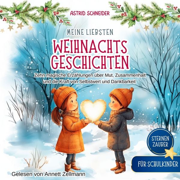 Produktbild: Sternenzauber: Meine liebsten Weihnachtsgeschichten. F&uuml;r Schulkinder.