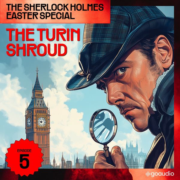 Produktbild: The Turin Shroud (The Sherlock Holmes Easter Special, Episode 5)