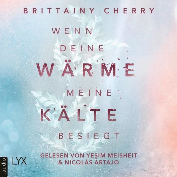Produktbild: Wenn deine W&auml;rme meine K&auml;lte besiegt - Coldest Winter-Reihe, Teil 1