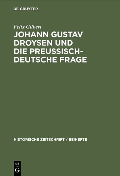 Produktbild: Johann Gustav Droysen und die preussisch-deutsche Frage