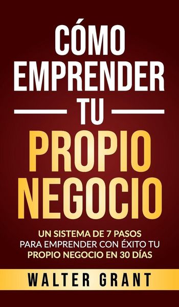 Produktbild: C&oacute;mo Emprender Tu Propio Negocio