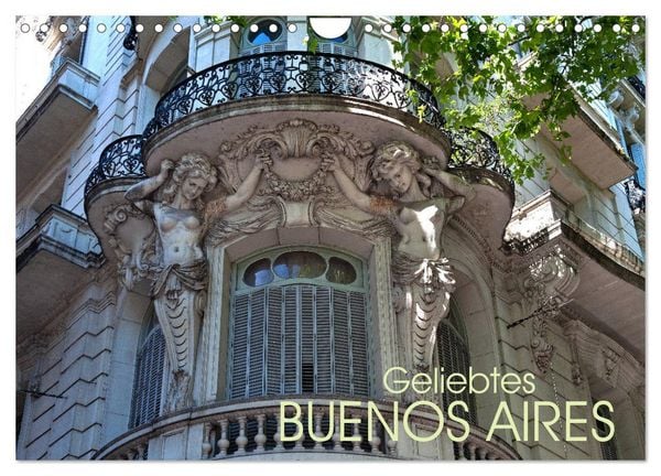 Produktbild: Geliebtes Buenos Aires (Wandkalender 2026 DIN A4 quer), CALVENDO Monatskalender