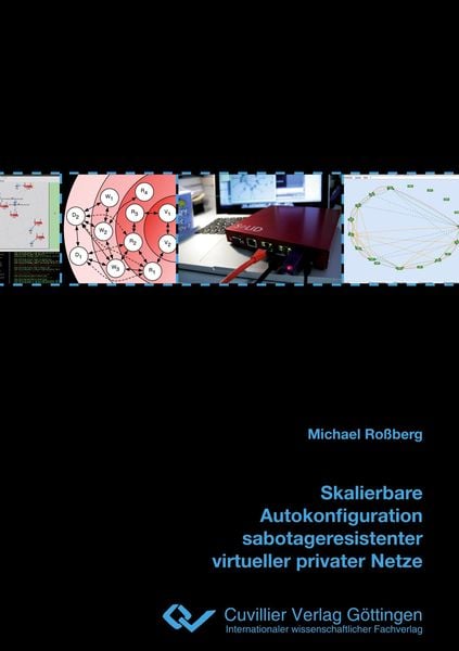 Produktbild: Skalierbare Autokonfiguration sabotageresistenter virtueller privater Netze