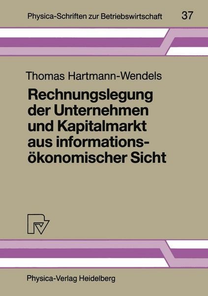 Produktbild: Rechnungslegung der Unternehmen und Kapitalmarkt aus informations&ouml;konomischer Sicht