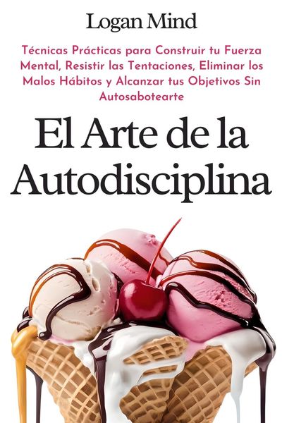 Produktbild: El Arte de la Autodisciplina