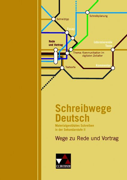 Produktbild: Schreibwege Deutsch / Wege zu Rede und Vortrag