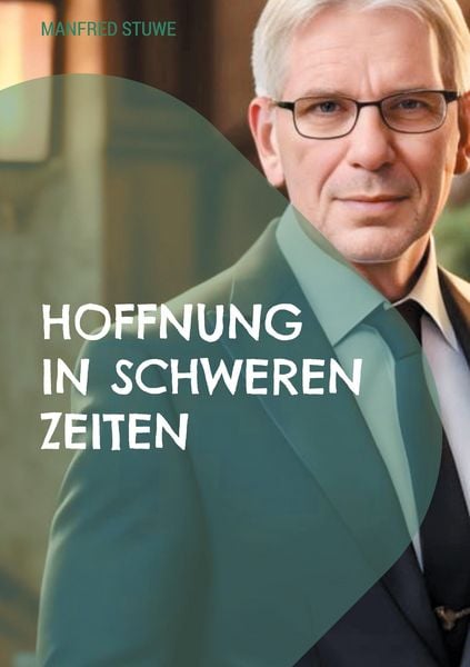 Produktbild: Hoffnung in schweren Zeiten
