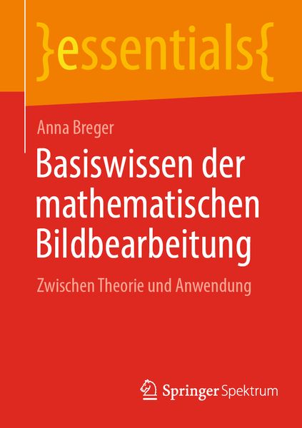 Produktbild: Basiswissen der mathematischen Bildbearbeitung