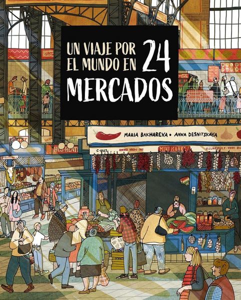 Produktbild: Un Viaje Por El Mundo En 24 Mercados