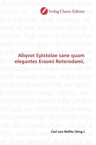 Produktbild: Aliqvot Epistolae sane quam elegantes Erasmi Roterodami,