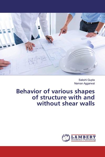 Produktbild: Behavior of various shapes of structure with and without shear walls