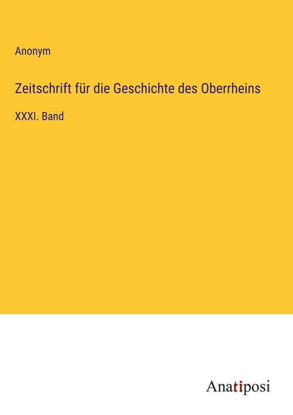 Produktbild: Zeitschrift f&uuml;r die Geschichte des Oberrheins