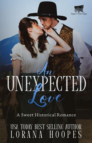 Produktbild: An Unexpected Love (Sage Creek, #1)