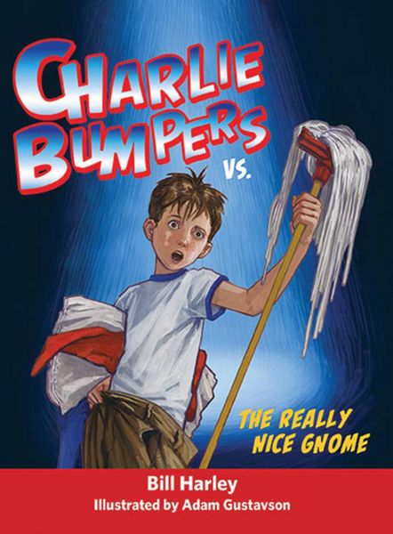 Produktbild: Charlie Bumpers vs. the Really Nice Gnome