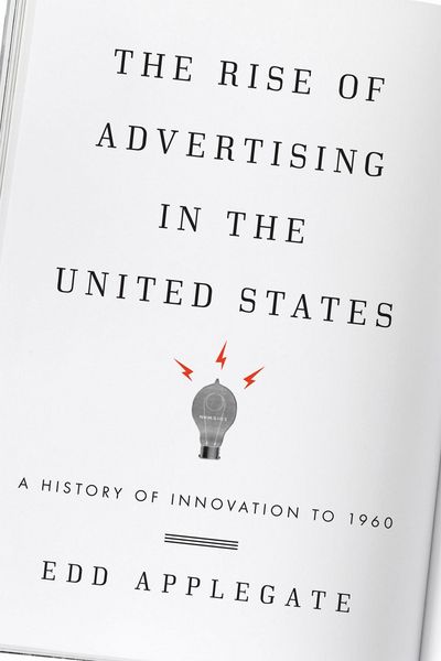 Produktbild: The Rise of Advertising in the United States