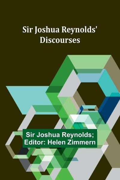 Produktbild: Sir Joshua Reynolds' Discourses