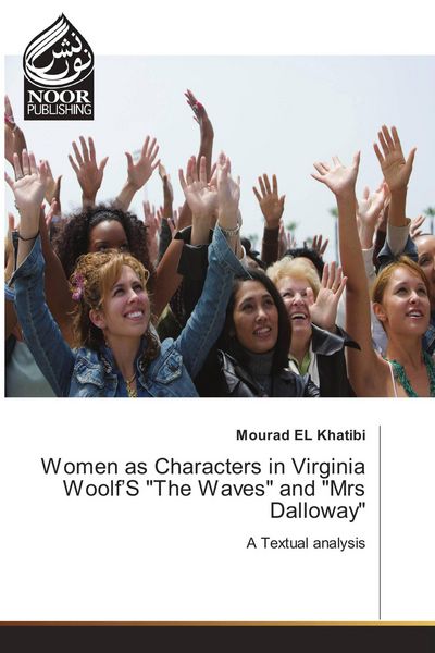 Produktbild: Women as Characters in Virginia Woolf'S "The Waves" and "Mrs Dalloway"