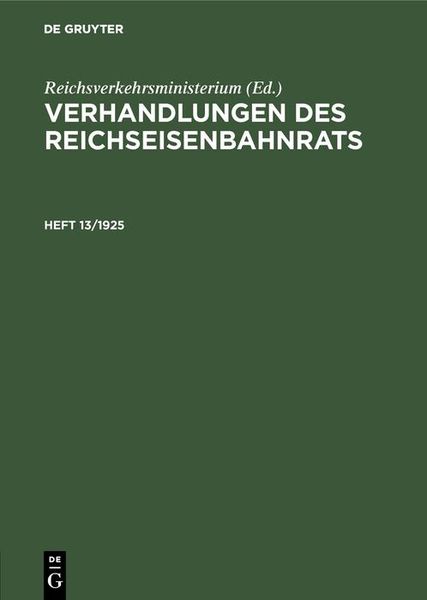 Produktbild: Verhandlungen des Reichseisenbahnrats. Heft 13/1925