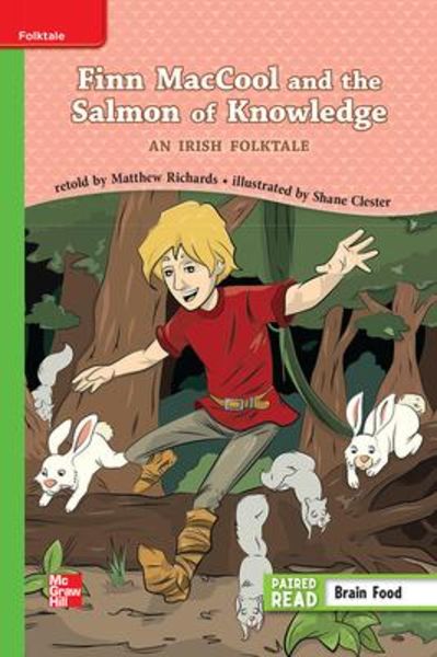Reading Wonders Leveled Reader Finn Maccool and the Salmon Knowledge: An Irish Folktale: Beyond Unit 4 Week 1 Grade 3, Taschenbuch von , Mcgraw Hill
