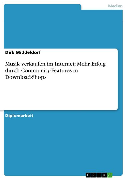 Produktbild: Musik verkaufen im Internet: Mehr Erfolg durch Community-Features in Download-Shops