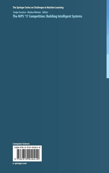 Produktbild: The NIPS '17 Competition: Building Intelligent Systems