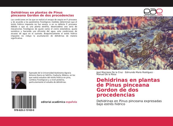 Produktbild: Dehidrinas en plantas de Pinus pinceana Gordon de dos procedencias
