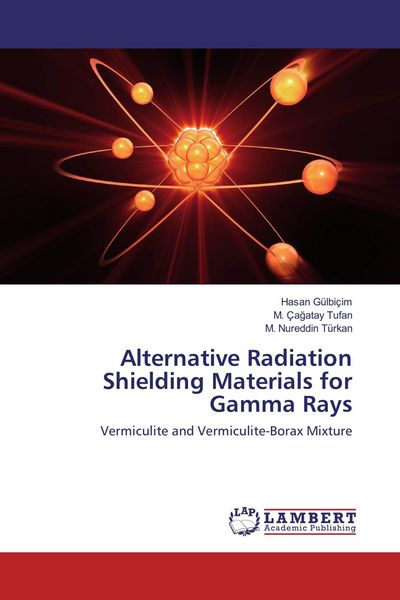 Produktbild: Alternative Radiation Shielding Materials for Gamma Rays