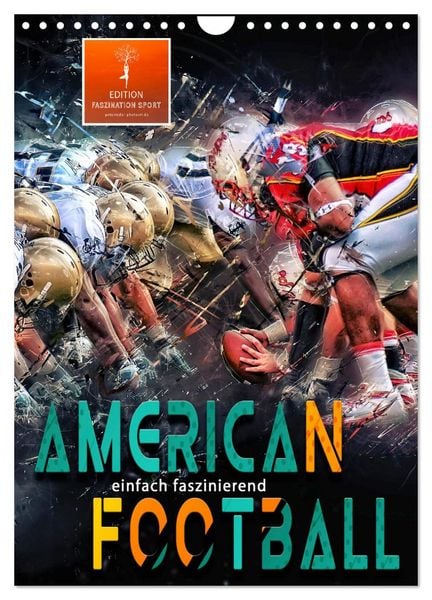 Produktbild: American Football - einfach faszinierend (Wandkalender 2026 DIN A4 hoch), CALVENDO Monatskalender