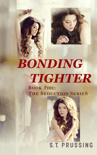 Produktbild: Bonding Tighter (Seduction, #5)