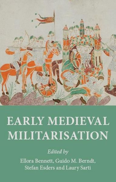 Produktbild: Early medieval militarisation