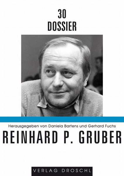 Produktbild: Dossier 30 Reinhard P. Gruber