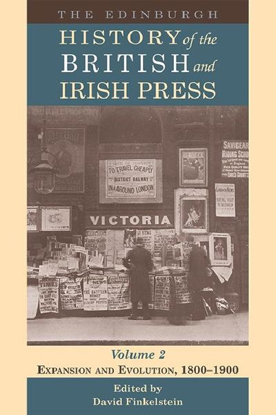 Produktbild: Edinburgh History of the British and Irish Press, Volume 2