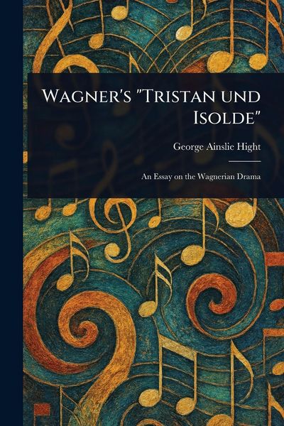 Produktbild: Wagner's "Tristan Und Isolde"