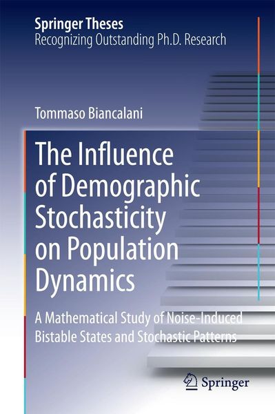 Produktbild: The Influence of Demographic Stochasticity on Population Dynamics