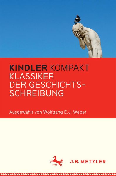 Produktbild: Kindler Kompakt: Klassiker der Geschichtsschreibung