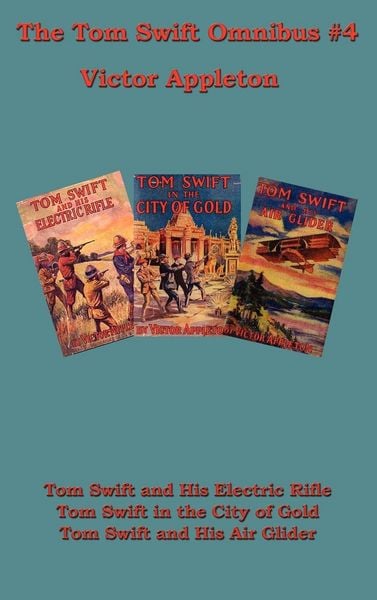 Produktbild: Tom Swift Omnibus #4 - A Positronic Book