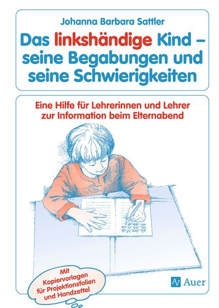 Produktbild: Das linksh&auml;ndige Kind - seine Begabungen und seine Schwierigkeiten