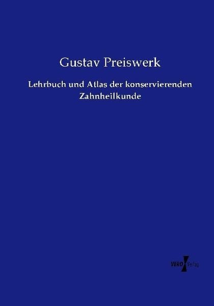 Produktbild: Lehrbuch und Atlas der konservierenden Zahnheilkunde