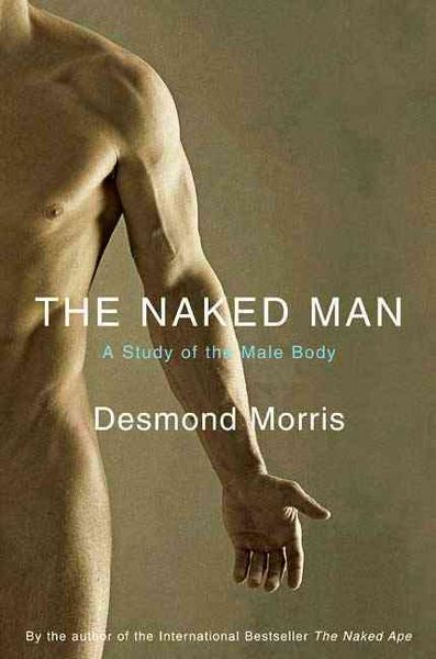 Produktbild: The Naked Man: A Study of the Male Body