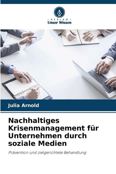 Produktbild: Nachhaltiges Krisenmanagement f&uuml;r Unternehmen durch soziale Medien