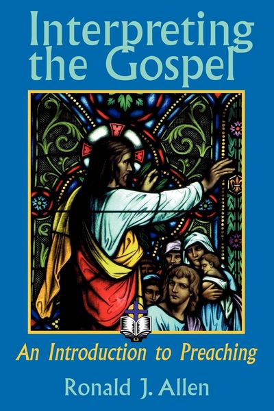 Produktbild: Interpreting the Gospel; An Introduction to Preaching