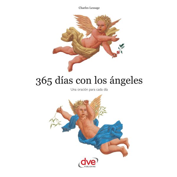 Produktbild: 365 d&iacute;as con los &aacute;ngeles. Una oraci&oacute;n para cada d&iacute;a