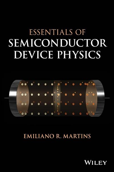 Produktbild: Martins, E: Essentials of Semiconductor Device Physics
