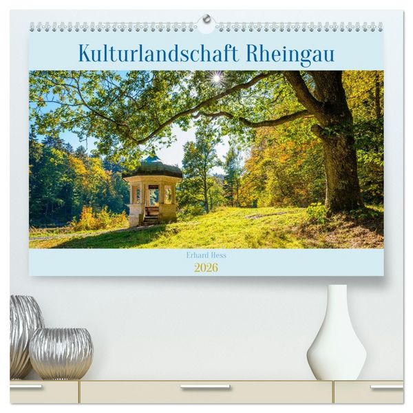 Kulturlandschaft Rheingau (hochwertiger Premium Wandkalender 2026 DIN A2 quer), Kunstdruck in Hochglanz